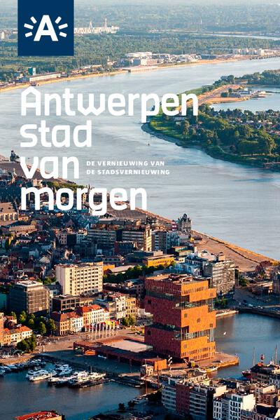 Stad van morgen. De vernieuwing van de stadsvernieuwing, digitale versie in het Nederlands